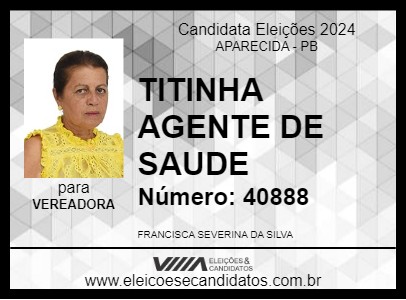 Candidato TITINHA AGENTE DE SAUDE 2024 - APARECIDA - Eleições