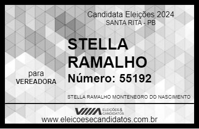 Candidato STELLA RAMALHO 2024 - SANTA RITA - Eleições