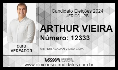 Candidato ARTHUR VIEIRA 2024 - JERICÓ - Eleições