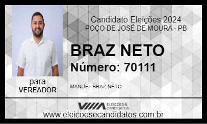 Candidato BRAZ NETO 2024 - POÇO DE JOSÉ DE MOURA - Eleições