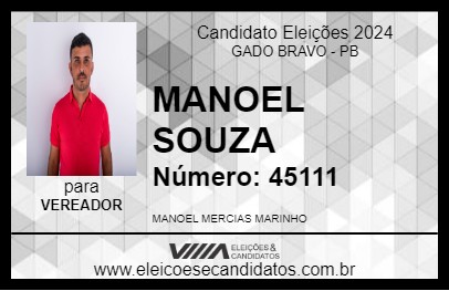 Candidato MANOEL SOUZA 2024 - GADO BRAVO - Eleições