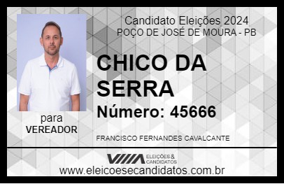 Candidato CHICO DA SERRA 2024 - POÇO DE JOSÉ DE MOURA - Eleições