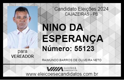 Candidato NINO DA ESPERANÇA 2024 - CAJAZEIRAS - Eleições