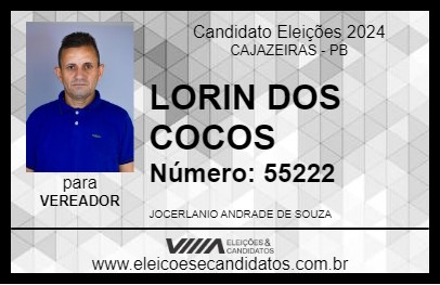 Candidato LORIN DOS COCOS 2024 - CAJAZEIRAS - Eleições