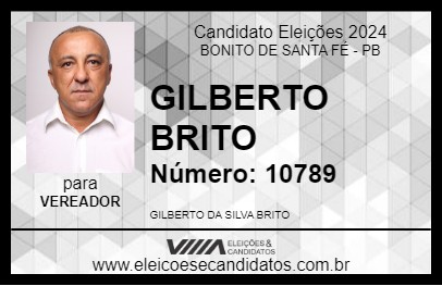 Candidato GILBERTO BRITO 2024 - BONITO DE SANTA FÉ - Eleições