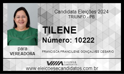 Candidato TILENE 2024 - TRIUNFO - Eleições