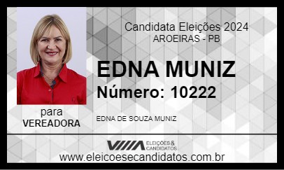 Candidato EDNA MUNIZ 2024 - AROEIRAS - Eleições