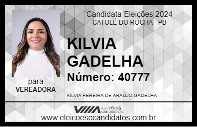 Candidato KILVIA GADELHA 2024 - CATOLÉ DO ROCHA - Eleições