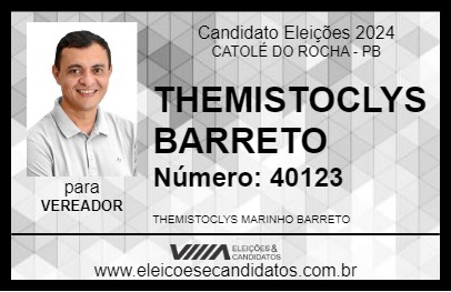 Candidato THEMISTOCLYS BARRETO 2024 - CATOLÉ DO ROCHA - Eleições