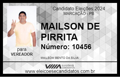 Candidato MAILSON DE PIRRITA 2024 - MARCAÇÃO - Eleições