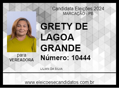 Candidato GRETY DE LAGOA GRANDE 2024 - MARCAÇÃO - Eleições