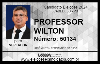 Candidato PROFESSOR WILTON 2024 - CABEDELO - Eleições