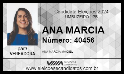 Candidato ANA MARCIA 2024 - UMBUZEIRO - Eleições