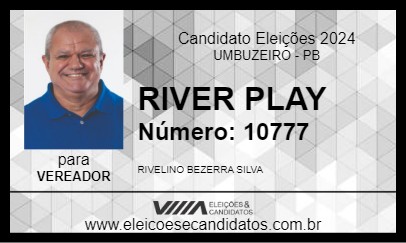 Candidato RIVER PLAY 2024 - UMBUZEIRO - Eleições