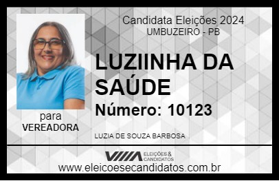 Candidato LUZIINHA DA SAÚDE 2024 - UMBUZEIRO - Eleições