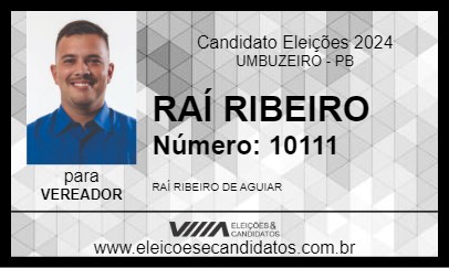 Candidato RAÍ RIBEIRO 2024 - UMBUZEIRO - Eleições