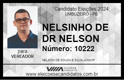 Candidato NELSINHO DE DR NELSON 2024 - UMBUZEIRO - Eleições