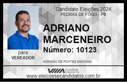 Candidato ADRIANO MARCENEIRO 2024 - PEDRAS DE FOGO - Eleições