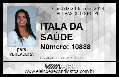 Candidato ITALA DA SAÚDE 2024 - PEDRAS DE FOGO - Eleições