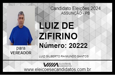 Candidato LUIZ DE ZIFIRINO 2024 - ASSUNÇÃO - Eleições