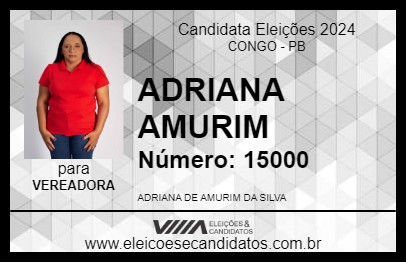 Candidato ADRIANA AMURIM 2024 - CONGO - Eleições