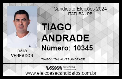 Candidato TIAGO ANDRADE 2024 - ITATUBA - Eleições