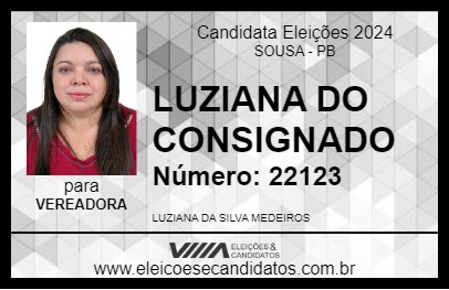 Candidato LUZIANA DO CONSIGNADO 2024 - SOUSA - Eleições