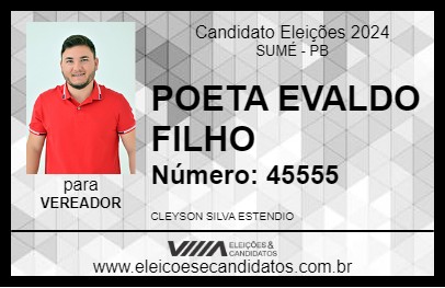 Candidato POETA EVALDO FILHO 2024 - SUMÉ - Eleições