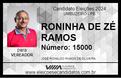 Candidato RONINHA DE ZÉ RAMOS 2024 - UMBUZEIRO - Eleições