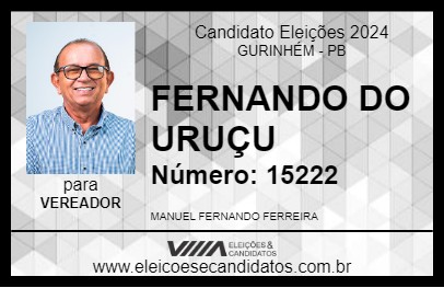 Candidato FERNANDO DO URUÇU 2024 - GURINHÉM - Eleições