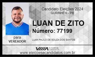 Candidato LUAN DE ZITO 2024 - GURINHÉM - Eleições