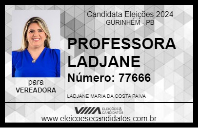 Candidato PROFESSORA LADJANE 2024 - GURINHÉM - Eleições