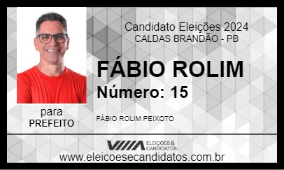 Candidato FÁBIO ROLIM 2024 - CALDAS BRANDÃO - Eleições