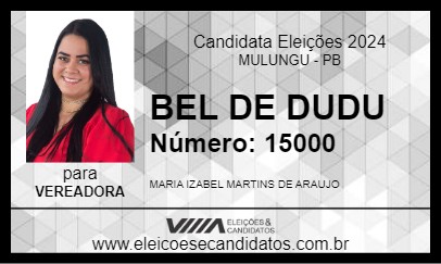 Candidato BEL DE DUDU 2024 - MULUNGU - Eleições