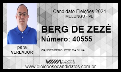 Candidato BERG DE ZEZÉ 2024 - MULUNGU - Eleições