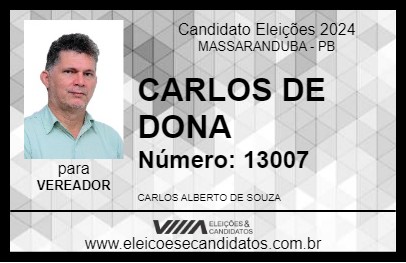 Candidato CARLOS DE DONA 2024 - MASSARANDUBA - Eleições