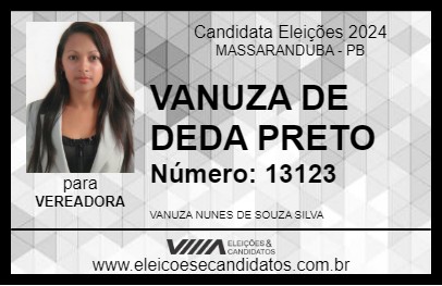 Candidato VANUZA DE DEDA PRETO 2024 - MASSARANDUBA - Eleições