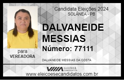 Candidato DALVANEIDE MESSIAS 2024 - SOLÂNEA - Eleições