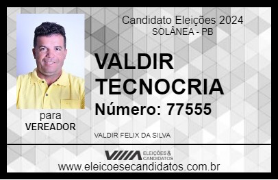 Candidato VALDIR TECNOCRIA 2024 - SOLÂNEA - Eleições