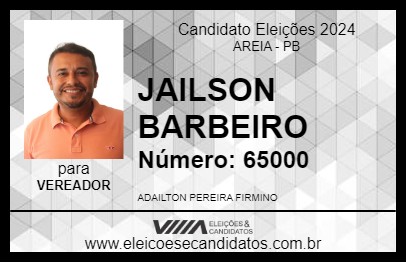 Candidato JAILSON BARBEIRO 2024 - AREIA - Eleições