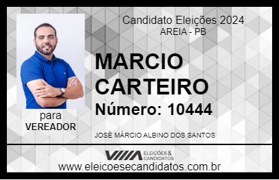 Candidato MARCIO CARTEIRO 2024 - AREIA - Eleições