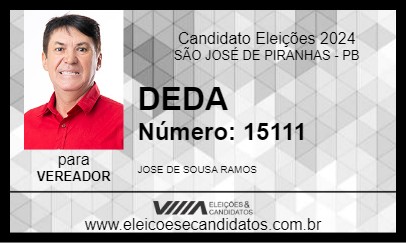 Candidato DEDA 2024 - SÃO JOSÉ DE PIRANHAS - Eleições