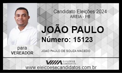 Candidato JOÃO PAULO 2024 - AREIA - Eleições