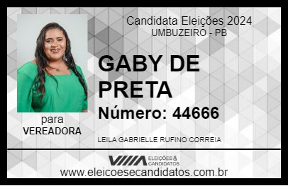 Candidato GABY DE PRETA 2024 - UMBUZEIRO - Eleições