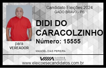 Candidato DIDI DO CARACOLZINHO 2024 - GADO BRAVO - Eleições