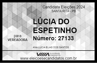 Candidato LÚCIA DO ESPETINHO 2024 - SANTA RITA - Eleições