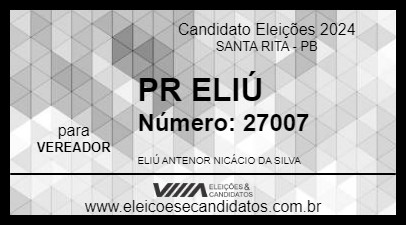 Candidato PR ELIÚ 2024 - SANTA RITA - Eleições