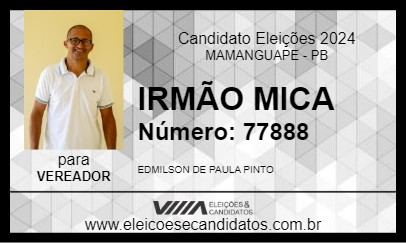 Candidato IRMÃO MICA 2024 - MAMANGUAPE - Eleições