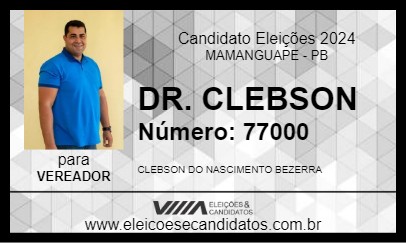 Candidato DR. CLEBSON 2024 - MAMANGUAPE - Eleições