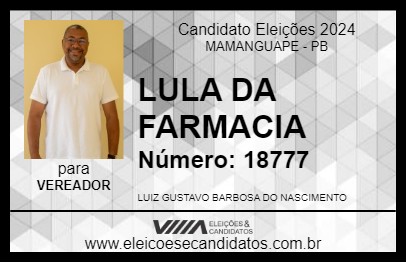 Candidato LULA DA FARMACIA 2024 - MAMANGUAPE - Eleições